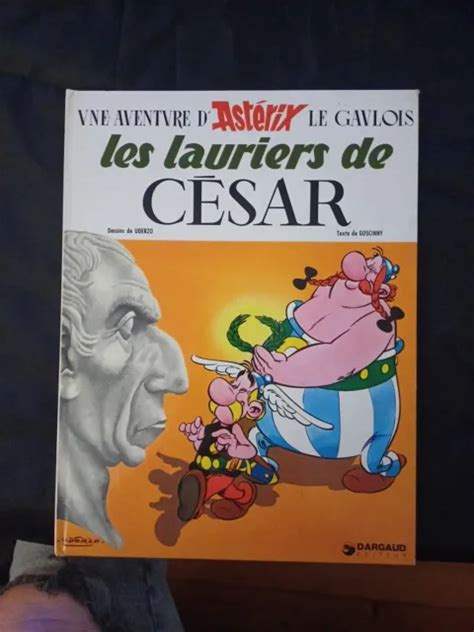 Ast Rix Les Lauriers De C Sar Goscinny Et Uderzo Dargaud Eo