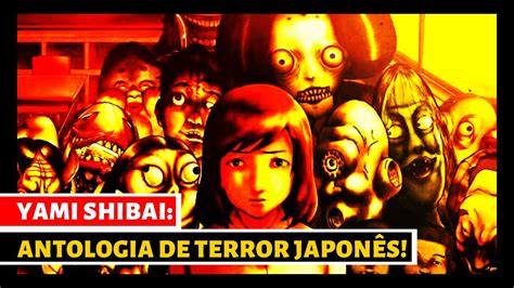 Yamishibai Cr Tica Terror Japon S Gostoso Para Assistir Antes De