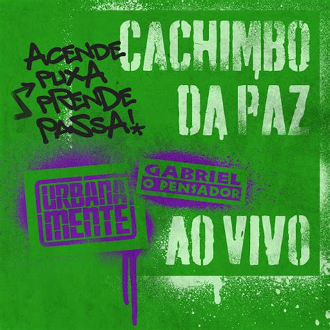 Cachimbo Da Paz Ao Vivo Youtube Music