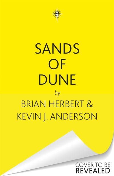 Brian Herbert · Sands of Dune: Novellas from the world of Dune ...