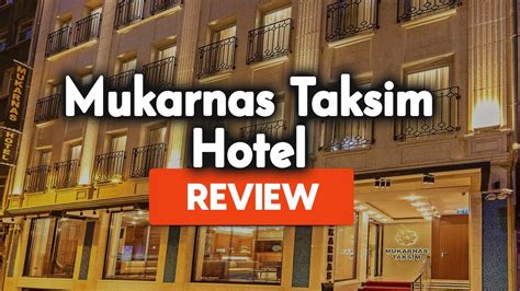 Mukarnas Taksim Hotel Istanbul Review Is This Hotel Worth It YouTube