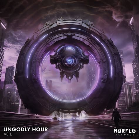 Ungodly Hour [MFR0048] | VEIL | MorFlo Records