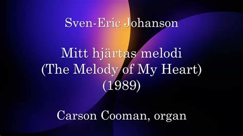 Sven Eric Johanson Mitt hjärtas melodi The Melody of My Heart 1989