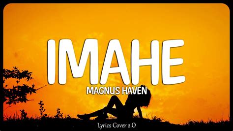 Imahe Magnus Haven Lyrics Cover Youtube