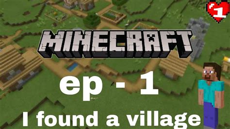 I Found A Village Ll Ep Found A Village Youtube