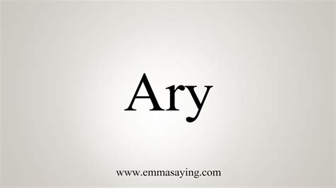 How To Say Ary Youtube