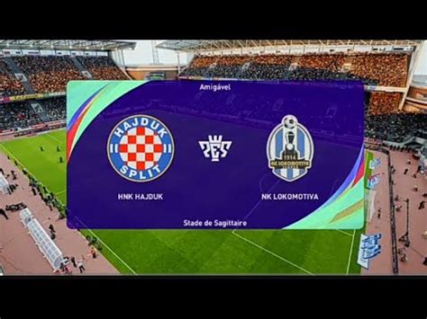 Hnk Hajduk Split Vs Nk Lokomotiva Zagreb Pes Shnl Youtube