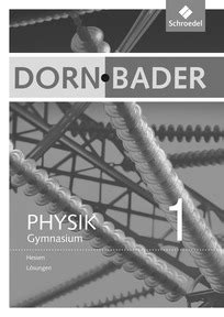 Dorn Bader Physik Si Bisherige Ausgabe F R Hessen L Sungen