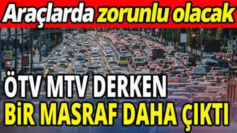 Ara Larda Zorunlu Olacak Tv Mtv Derken Bir Masraf Daha Kt