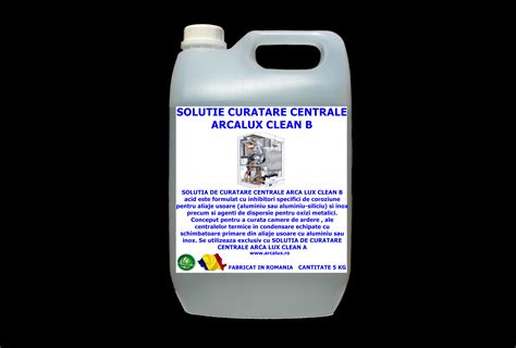 Solutii Speciale Solutie Curatare Centrale Arca Lux Clean B