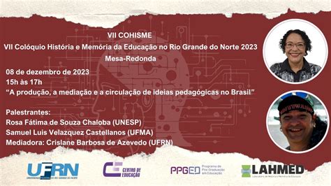 Mesa redonda A produção a mediação e a circulação de ideias