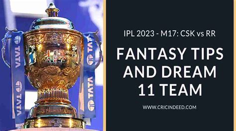 CSK Vs RR Dream11 Prediction Match 17 Of IPL 2023 CricIndeed