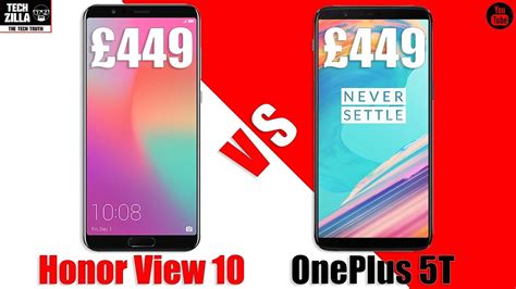 Honor View 10 Vs OnePlus 5T YouTube