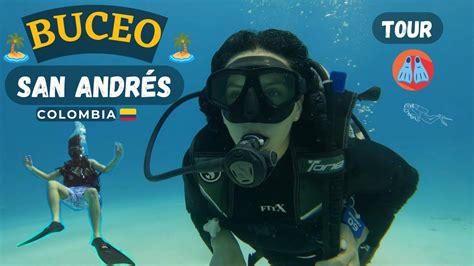 Gu A Para Hacer Buceo En San Andr S Islas Tips Para Bucear Tour