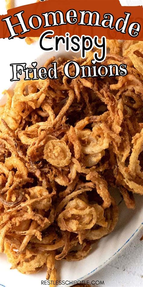 Copycat Frenchs Fried Onions Recipe From Scratch Recipe French