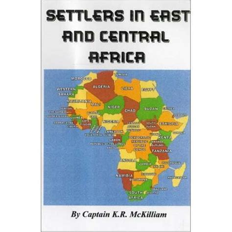 Settlers in East and Central Africa – Steven Books