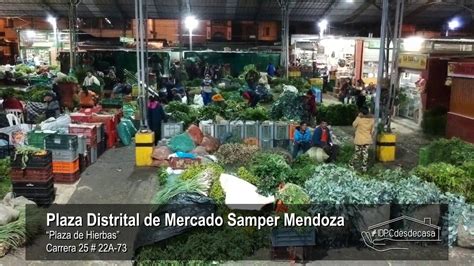 Bogot A Vuelo De Dron Plaza Distrital De Mercado Samper Mendoza