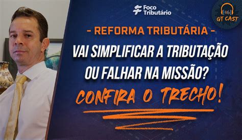 Reforma Tribut Ria Vai Simplificar A Tributa O