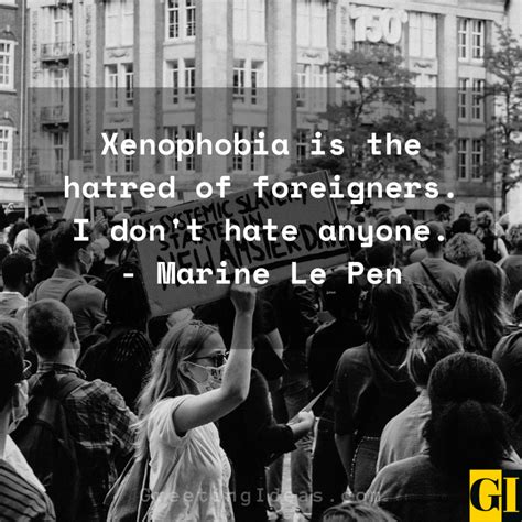 30 Best Xenophobia Quotes, Sayings and Phrases