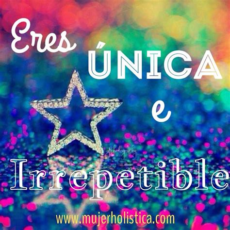 Imagenes De Por Que Eres Unica