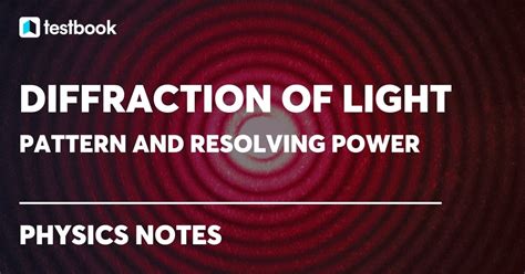 Diffraction of Light: Definition, Examples, Experiment & Diagram