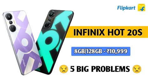 Infinix Hot 20s Officially Launched Problems And Issues In Infinix Hot