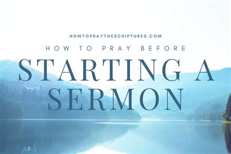 How To Pray Before Starting A Sermon