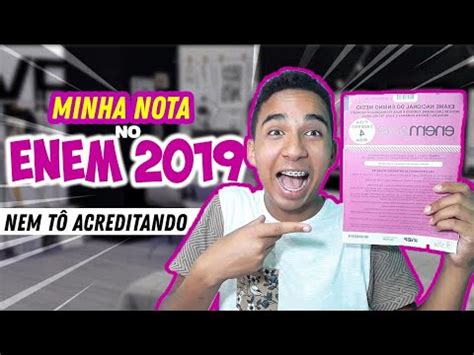 MINHAS NOTAS NO ENEM 2019 YouTube