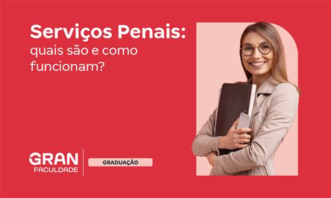 Servi Os Penais Curso O Que Faz Sal Rio E Onde Trabalhar