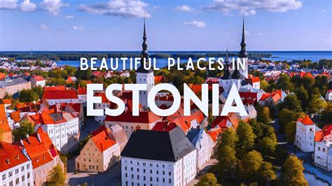 Top 15 Most Beautiful Places In Estonia Estonia Travel Guide Youtube