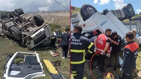 Siirt Te Korkun Kaza Tir Arampole Yuvarland L Ve Yaral Var