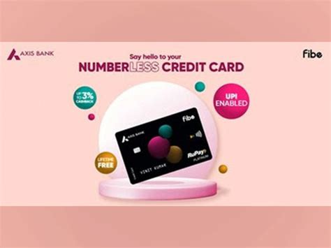 Fibe And Axis Bank Partner To Launch India S First Numberless Credit