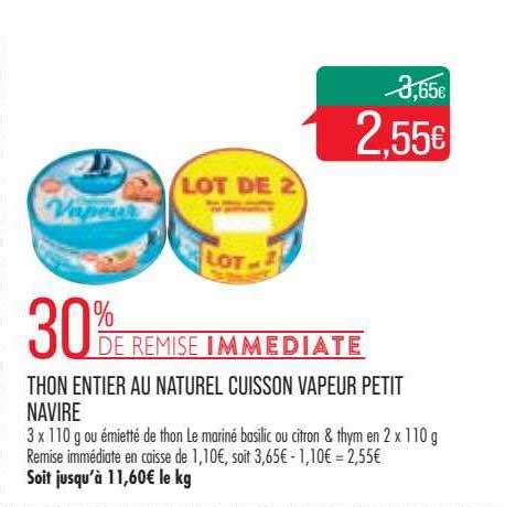 Promo Thon Entier Au Naturel Cuisson Vapeur Petit Navire Chez Match