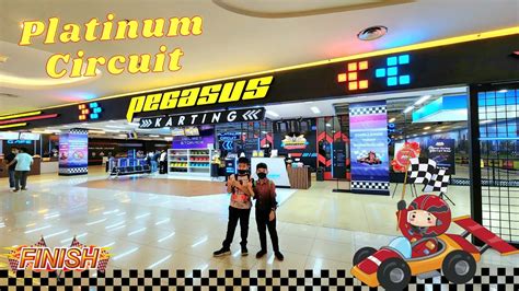 Naik Gokart Di Platinum Circuit Pegasus Karting Pluit Village Mall