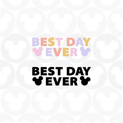 Best Day Ever Mickey Minnie Mouse Head Ears Bow Svg Png Etsy