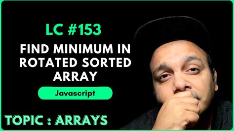 Find Minimum In Rotated Sorted Array Leetcode Solution Explained With