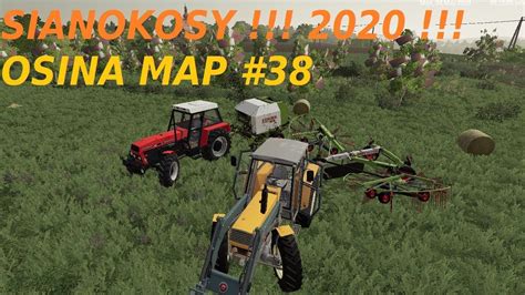 FS 19 OSINA MAP 38 Sianokosy 2020 4 Ka W Akcji YouTube