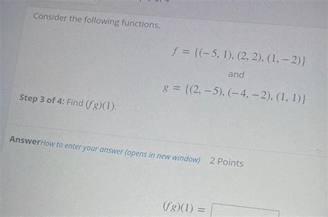 Answered Consider The Following Functions Step 3 Of 4 Find Fg Algebra Kunduz