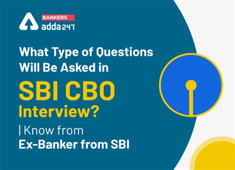 What Type Of Questions Will Be Asked In SBI CBO Interview Know From