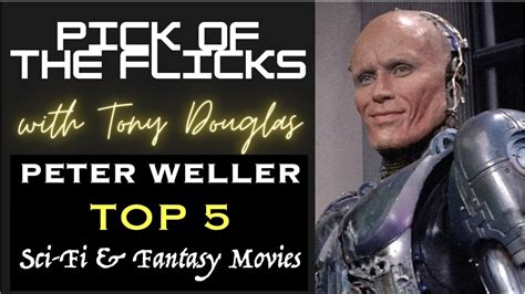 Peter Weller Top Sci Fi Fantasy Movies Youtube