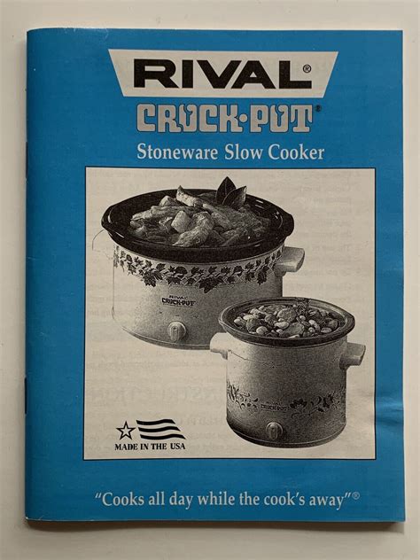 Rival Crock Pot Stoneware Slow Cooker Instruction Manual Recipe