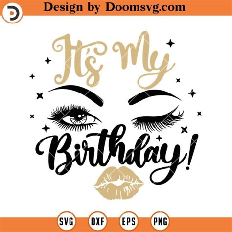 It S My Birthday Blink Eye Girl SVG Birthday Girl Party SVG Doomsvg