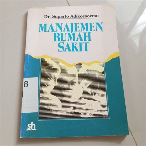 Jual Buku Manajemen Rumah Sakit Shopee Indonesia