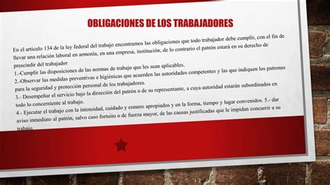 Obligaciones De Los Trabajadores Patrones Y Las Condiciones De Trabajo