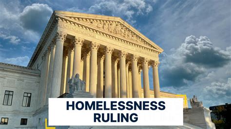 Supreme Court Allows Bans On People Experiencing Homelessness Sleeping