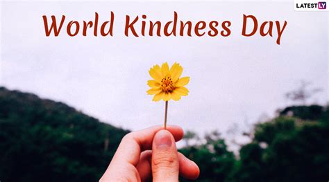 Festivals And Events News Share Happy World Kindness Day 2023 Quotes