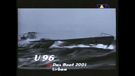 U96 Das Boot 2001 Youtube