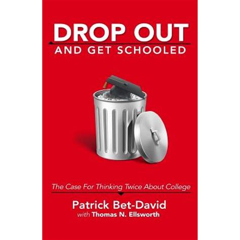 Drop Out And Get Schooled: The Case For Thinking Twice About College