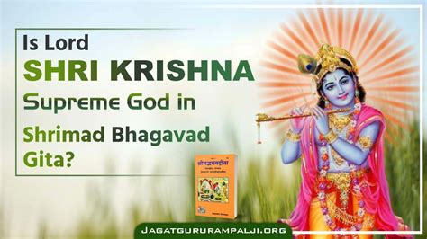 Is Lord Krishna Really The Supreme God According To Gita Check Facts