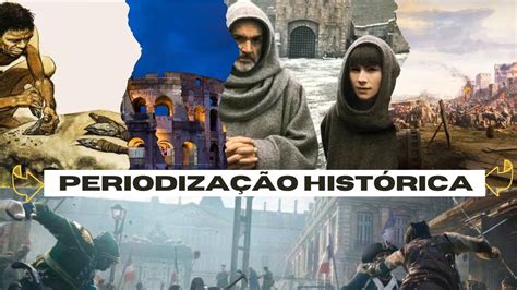 Periodização Histórica Resumo de aula História 6 ano YouTube